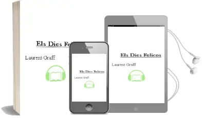 Descargar AudioLibro Els Dies Feliços de Laurent Graff año 2005