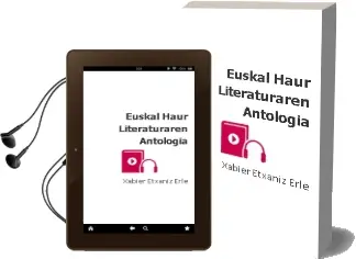 Descargar AudioLibro Euskal Haur Literaturaren Antologia de Xabier Etxaniz Erle año 2005