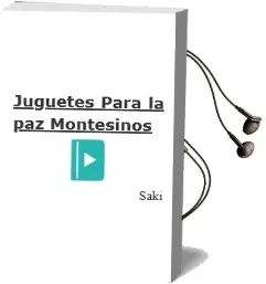 Descargar AudioLibro Juguetes para la paz (Montesinos) de Saki año 2005