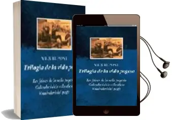 Descargar AudioLibro Lot Trilogia de la Vida Pagesa (Vocabulari del Pages, les Feines de la Vella Pagesia, Calendari de Vells Oficis) de Miquel Pont año 2005