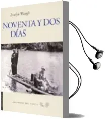 Descargar AudioLibro Noventa y dos Dias de Evelyn Waugh año 2005