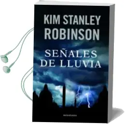 Descargar AudioLibro Señales de Lluvia de Kim Stanley Robinson año 2005