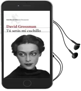 Descargar AudioLibro Tu Seras mi Cuchillo de David Grossman año 2005
