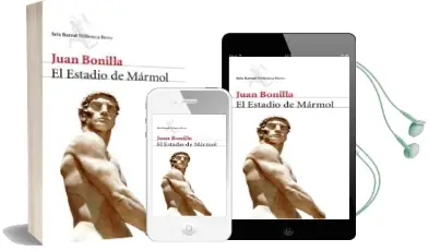 Descargar AudioLibro El Estadio de Marmol de Juan Bonilla año 2005