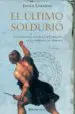 AudioLibro El Ultimo Soldurio de Javier Lorenzo