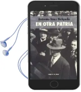 Descargar AudioLibro En Otra Patria de Antonio Saez Delgado año 2005