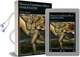 Descargar AudioLibro Insensatez de Horacio Castellanos Moya año 2005