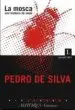 AudioLibro La Mosca: Una Historia de Amor de Pedro De Silva
