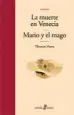 AudioLibro La Muerte en Venecia; Mario y el Mago de Thomas Mann