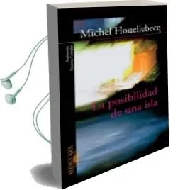 Descargar AudioLibro La Posibilidad de una Isla de Michel Houellebecq año 2005