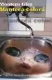 AudioLibro Manteca Colora de Montero Glez