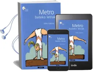 Descargar AudioLibro Metro Bateko Letrak de Julen Gabiria año 2005