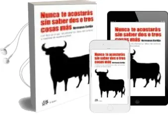 Descargar AudioLibro No te Acostaras sin Saber dos o Tres Cosas mas de Hermanos Cortijo año 2005