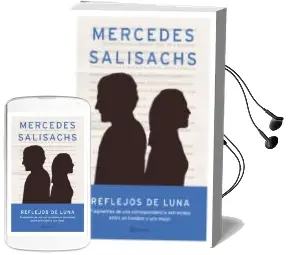 Descargar AudioLibro Reflejos de Luna de Mercedes Salisachs año 2005