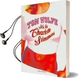Descargar AudioLibro Soc la Charlotte Simmons de Tom Wolfe año 2005