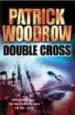 AudioLibro Double Cross de Patrick Woodrow