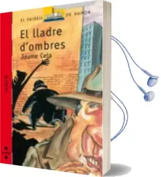 Descargar AudioLibro El Lladre d Ombres de Jaume Cela año 2005