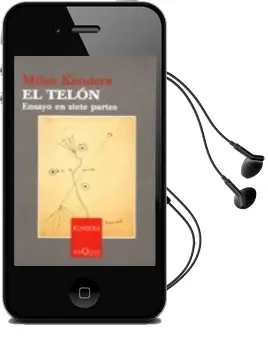 Descargar AudioLibro El Telon: Ensayo en Siete Partes de Milan Kundera año 2005