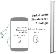 Descargar AudioLibro Euskal Gazte Literaturaren Antologia de Xabier Etxaniz Erle año 2005