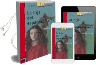 Descargar AudioLibro La Hija del Espantapajaros (9ª Ed.) de Maria Gripe año 2005