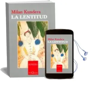 Descargar AudioLibro La Lentitud de Milan Kundera año 2005