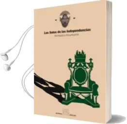 Descargar AudioLibro Los Soles de las Independencias de Ahmadou Kourouma año 2005