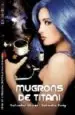 AudioLibro Mugrons de Titani (Premi de Literatura Erotica la Vall d Albaida) de Sebastia Roig