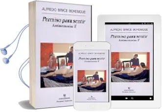 Descargar AudioLibro Permiso para Sentir: Antimemorias 2 de Alfredo Bryce Echenique año 2005