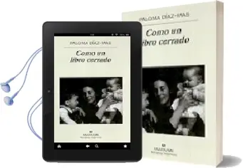 Descargar AudioLibro Como un Libro Cerrado de Paloma Diaz Mas año 2005