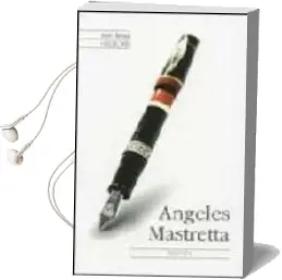 Descargar AudioLibro Dones de Angeles Mastretta año 2005