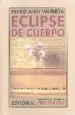 AudioLibro Eclipse de Cuerpo de Pedro Juan Valencia