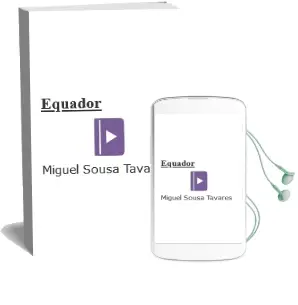 Descargar AudioLibro Equador de Miguel Sousa Tavares año 2005