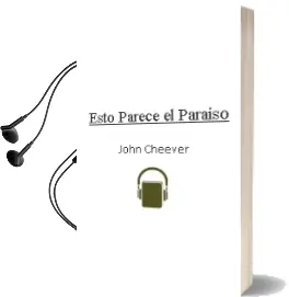 Descargar AudioLibro Esto Parece el Paraiso de John Cheever año 2005