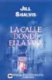 AudioLibro La Calle Donde Ella Vive de Jill Shalvis
