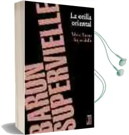 Descargar AudioLibro La Orilla Oriental de Silvia Baron Supervielle año 2005