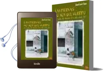 Descargar AudioLibro Las Piernas no son del Cuerpo: La Vida de Barrio en los Años 60 de Juan Luis Cano año 2005
