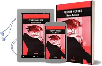 Descargar AudioLibro Perros Heroes: Tratado Sobre el Futuro de America Latina Visto a Traves de un Hombre Inmovil y sus Treinta Pastor Belga Malinois de Mario Bellatin año 2005