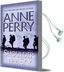 Descargar AudioLibro Shoulder the sky de Anne Perry año 2005