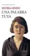 AudioLibro Una Palabra Tuya (Premio Biblioteca Breve 2005) de Elvira Lindo