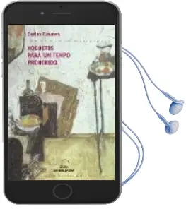 Descargar AudioLibro Xoguetes para un Tempo Prohibido de Carlos Casares año 2005