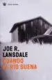 AudioLibro Cuando el rio Suena de Joe R. Lansdale