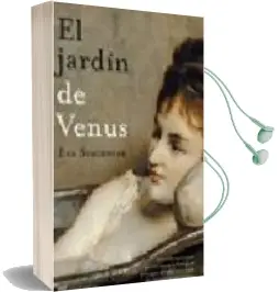 Descargar AudioLibro El Jardin de Venus de Eva Stachniak año 2005
