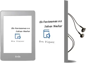 Descargar AudioLibro Els Fantasmes no Saben Nedar de Eva Piquer año 2005