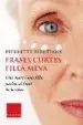 AudioLibro Frases Curtes: Filla Meva de Pierrette Fleutiaux