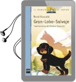Descargar AudioLibro Gran Lobo Salvaje (7ª Ed.) de Rene Escudie año 2005