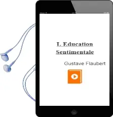 Descargar AudioLibro L Education Sentimentale de Gustave Flaubert año 2005