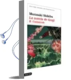 Descargar AudioLibro La Novela de Genji ii: Catastrofe de Murasaki Shikibu año 2005
