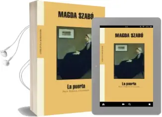 Descargar AudioLibro La Puerta (Prix Femina Etranger) de Magda Szabo año 2005