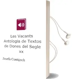 Descargar AudioLibro Les Vacants: Antologia de Textos de Dones del Segle xx de Josefa Contijoch año 2005