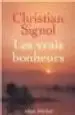 AudioLibro Les Vrais Bonheurs de Christian Signol